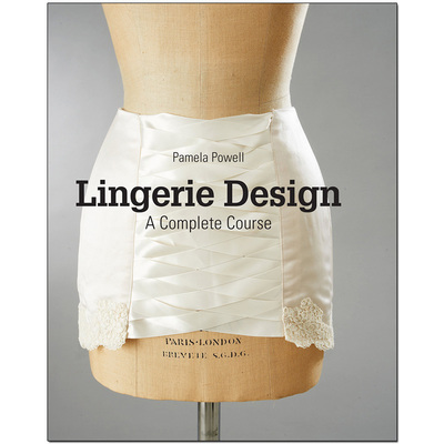 Lingerie Design，内衣设计：一个完整的课程