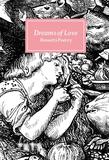 Dreams of Love : Rossetti Poetry，爱之梦：罗塞蒂诗篇