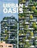 Urban Oasis，城市绿洲