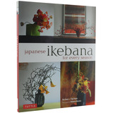 Japanese Ikebana for Every Season 给不同季节的日式插花