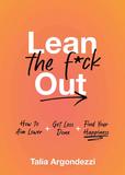 Lean the F*ck Out，别忙活了
