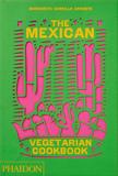 The Mexican Vegetarian Cookbook，墨西哥素食食谱