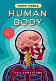 【Paper World】Human Body,【翻翻书】纸上世界:人体
