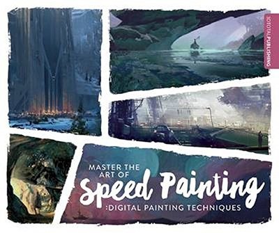 Master the Art of Speed Painting: Digital Painting Techniques,掌握速度绘画艺术:数字绘画技巧