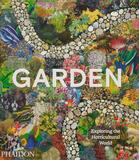 Garden: Exploring the Horticultural World，花园：探索园艺世界