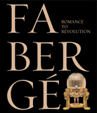 Fabergé: Romance to Revolution，法贝热在伦敦：从浪漫到革命