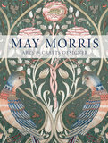 【V&A】May Morris: Arts & Crafts Designer，梅·莫里斯：刺绣工艺设计师
