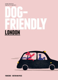 Dog-Friendly London，对狗友好的伦敦