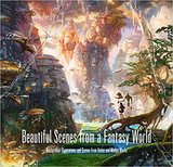 Beautiful Scenes from a Fantasy World，来自幻想世界的美丽场景