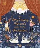 The Very Young Person’s Guide to the Orchestra，【有声书 】管弦乐队指南:10首**古典音乐
