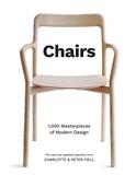 Chairs: 1,000 Masterpieces of Modern Design, 1800 to the Present Day，椅子: 1800年至今的1000件现代设计杰作