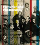 Mondrian and Photography : A Life in Pictures，蒙德里安及摄影：生平影像记录