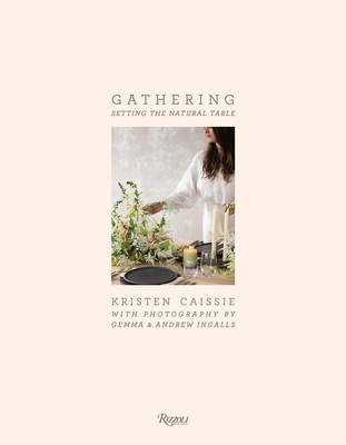 Gathering: Setting the Natural Table，创意餐桌布置与设计
