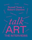 Talk Art The Interviews，谈艺术：播客采访集
