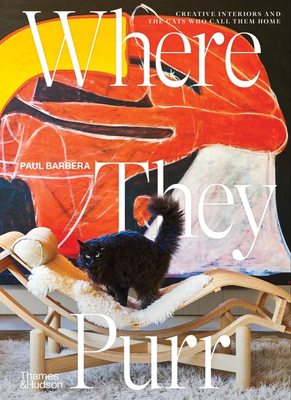 Where They Purr: Inspirational Interiors and the Cats Who Call Them Home，呼呼大睡的角落:吸引猫咪的室内装饰