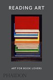 Reading Art: Art for Book Lovers，阅读艺术：书籍爱好者的艺术