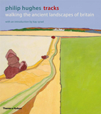 Tracks: Walking the Ancient Landscapes of Britain，步道：行走英国古景观