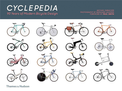 Cyclepedia: A Tour of Iconic Bicycle Designs，自行车百科：经典自行车设计之旅