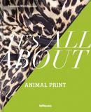 Its All About Animal Print，关于动物印花的一切