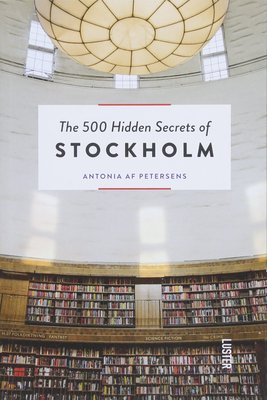The 500 Hidden Secrets of Stockholm,【旅行指南】斯德哥尔摩：500个隐藏的秘密