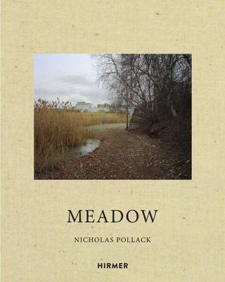 Nicholas Pollack : Meadow，尼古拉斯·波拉克:草地