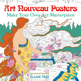 【Make Your Own Art Masterpiece】Art Nouveau Posters，新艺术风格的海报