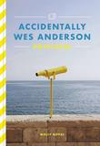 Accidentally Wes Anderson Postcards，偶遇韦斯安德森：26张明信片