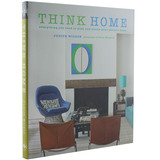 Think Home 家的定义 室内设计