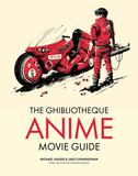 The Ghibliotheque Guide to Anime: The Essential Guide to Japanese Animated Cinema，吉卜力工作室动画电影指南