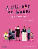 A History of Words for Children，写给孩子们的文字史