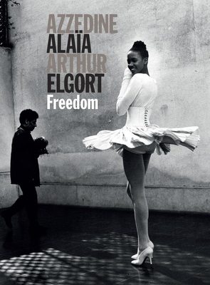 Freedom，在自由中：Arthur Elgort镜头下的Azzedine Ala?a