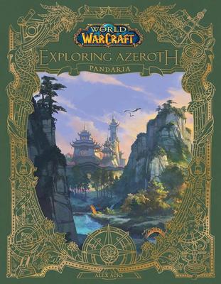 World of Warcraft: Exploring Azeroth : Pandaria，魔兽世界：探索艾泽拉斯：潘达利亚