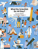 What Do Scientists Do All Day?，科学家的一天