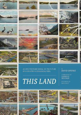 This Land: An Epic Postcard Mural on the Future of a Country in Ecological Peril，这片土地