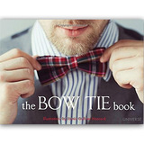 The Bow Tie Book 蝴蝶结之书