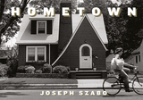 Joe Szabo: Hometown，约瑟夫萨博:家乡