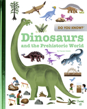 【Do You Know?】Dinosaurs and the Prehistoric World，【你了解吗？】恐龙和史前世界