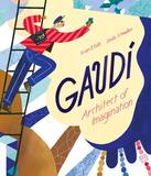 Gaudi - Architect of Imagination，高迪-充满想象的建筑师