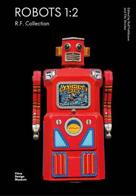 Robots 1:2 : R.F. Collection，R.F.机器人系列：太空主题收藏