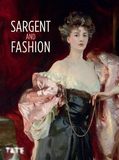 Sargent and Fashion，萨金特与时尚