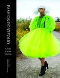 Fashion Portfolio：Create, Curate, Innovate，时尚作品集：创造、策划、创新