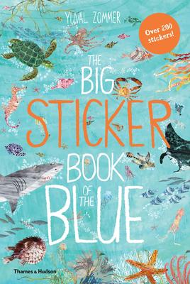 The Big Sticker Book of the Blue,【贴纸书】蓝色海洋贴纸书