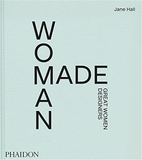 Woman Made: Great Women Designers，女性制造：伟大的女性设计师